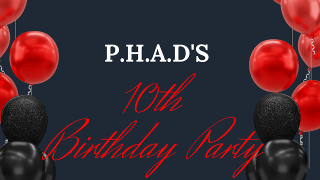 P.H.A.D Pamela Hebberd Academy of Dance - PHAD 10th Birthday Party
