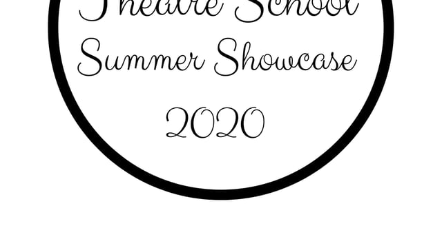 AGTS SUMMER SHOWCASE 2020 - A.G Theatre School