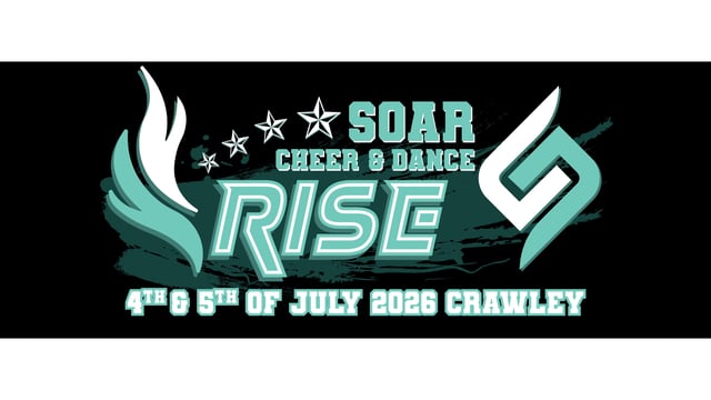 SOAR Rise Competition - 4th/5th July 2026 - Zero Gravity Events - SOAR Cheer & Dance