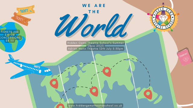 WE ARE THE WORLD -Summer Show 2023 - www.hiddengemsyouththeatre.co.uk