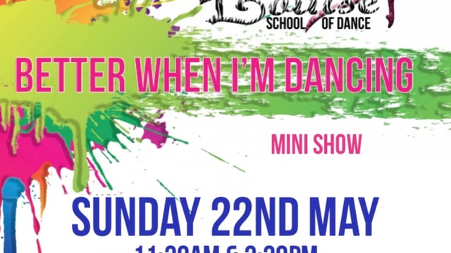 BETTER WHEN I'M DANCING MINI SHOW - Aimee Louise School Of Dance
