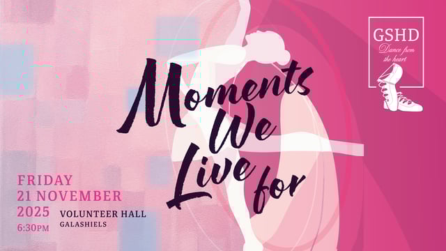 Moments We Live For - Graham School of Highland Dancing