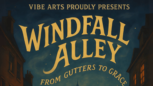 Windfall Alley - Vibe Arts