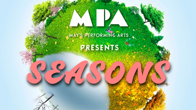 Mays Performing Arts - Seasons