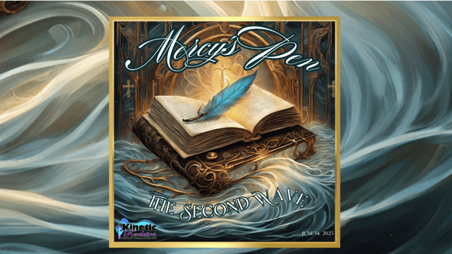 Mercy's Pen, The Second Wave - Kinetic Revelation Academy of Dance & the Arts