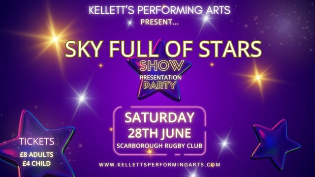 Sky Full of Stars - Kellett's Performing Arts
