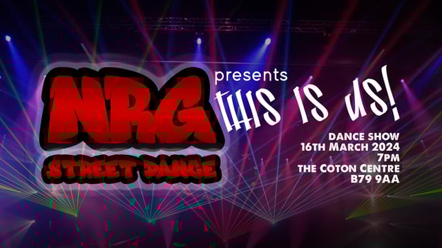 NRG’s Street Dance Showcase “THIS IS US” - NRG Dance