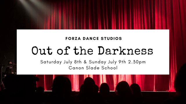 Out of the Darkness - Forza Dance Studios