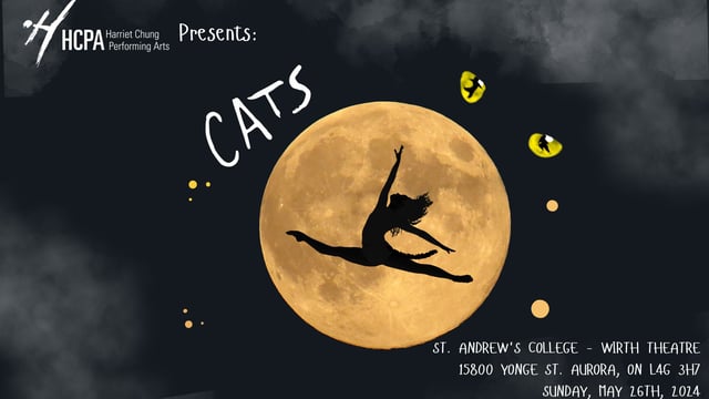 HCPA 2024 Production: Cats - Harriet Chung Performing Arts