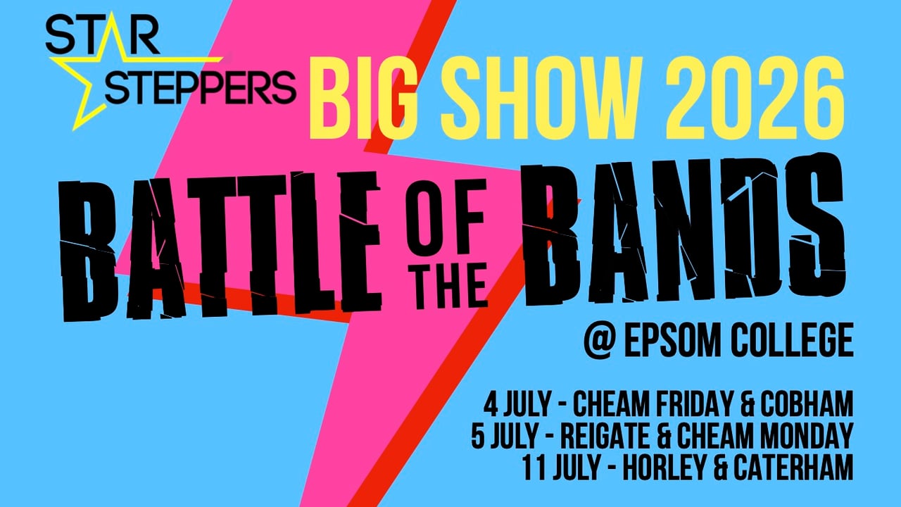 Horley & Caterham Star Steppers Big Show - Battle of the Bands