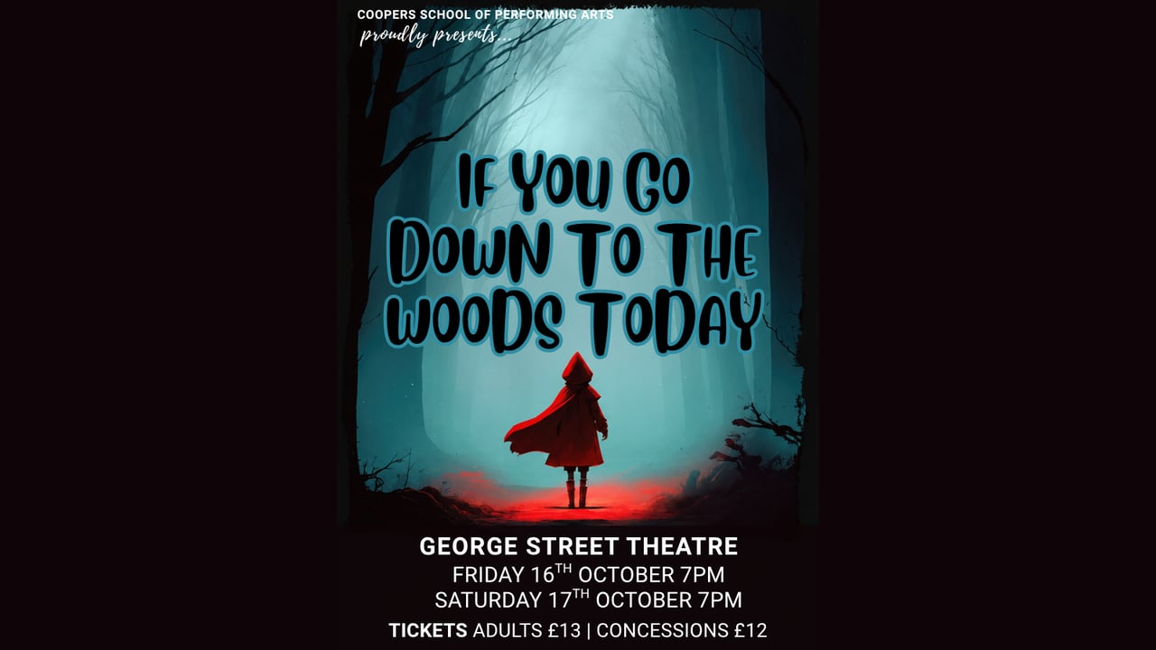 If You Go Down to the Woods Today
