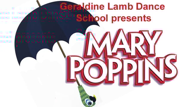 Mary Poppins - Geraldine Lamb Dance School