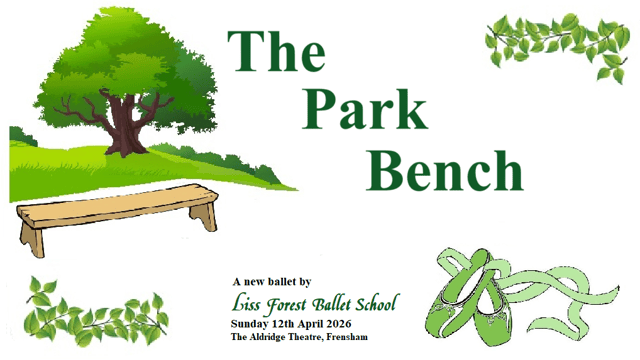 The Park Bench - Liss Forest Ballet School