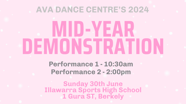 Ava Dance Centre's 2024 Mid Year Demonstration - Ava Dance Centre