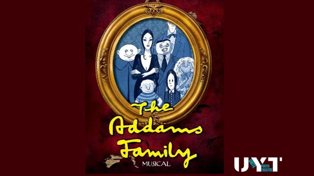 The Addams Family The Musical - unite stage academy