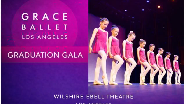 Grace Ballet Graduation Gala 2026 - Grace Ballet Los Angeles