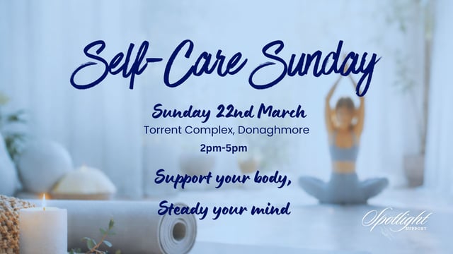 'Self-Care Sunday' - A Professional Reset - Spotlight Support