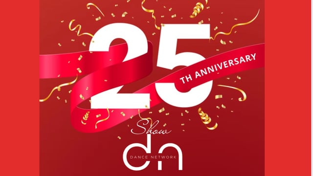 Dance Network 25th Anniversary show - Dance Network