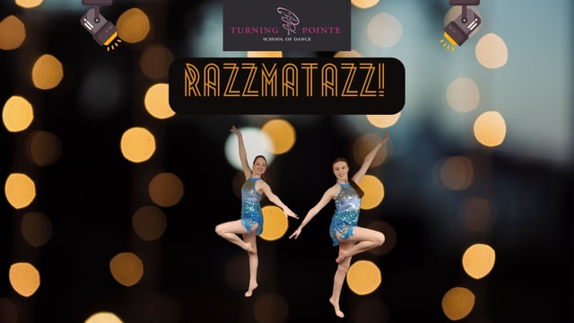 Razzmatazz  - Turning Pointe School of Dance