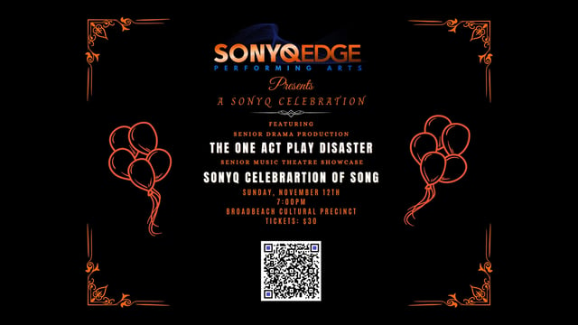 A SONYQ CELEBRATION - SONYQ EDGE PERFORMING ARTS