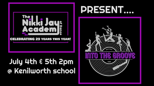The Nikki Jay Academy of Dance Proudly Presents - ‘Into the Groove!’ 💜 - The Nikki Jay Academy of Dance