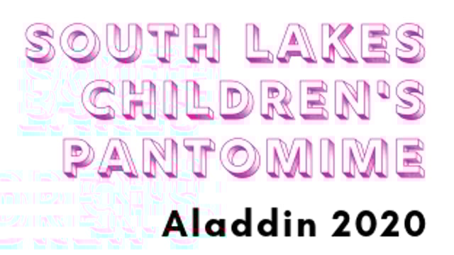 ALADDIN - South Lakes Children's Pantomime C.I.C