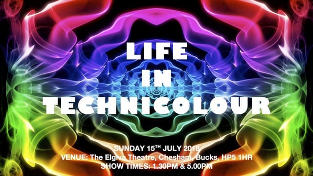 Life in Technicolour - MKC Theatre School
