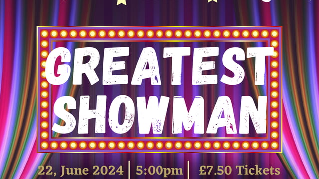 The Greatest Showman  - Friends of Theatre Dance