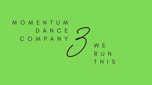 We Run This - Momentum Dance Company