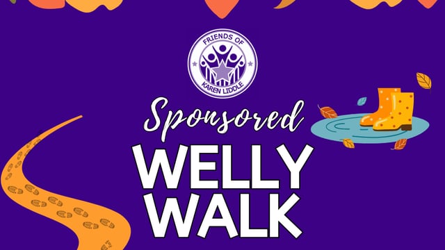 Sponsored Welly Walk - Friends of Karen Liddle School of Dance