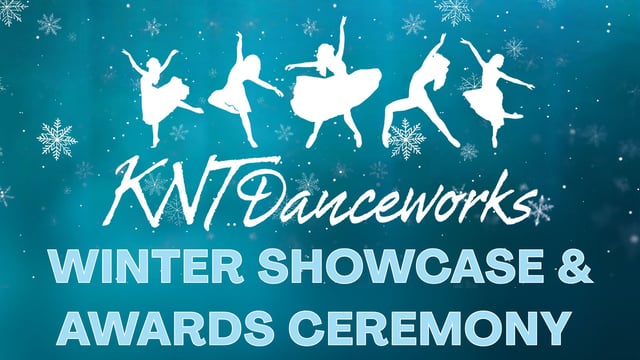 Winter Showcase & Awards Ceremony - KNT Danceworks