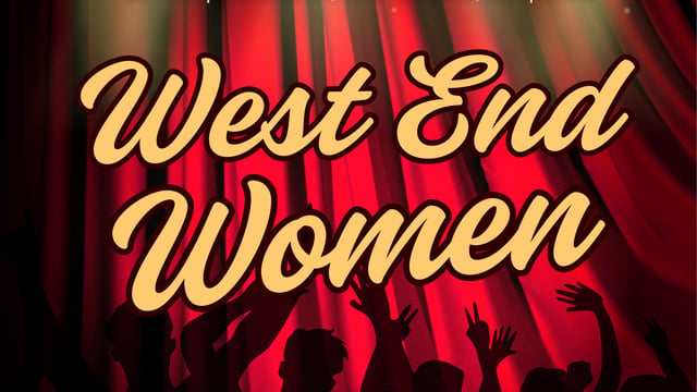 Serenade - West End Women - Serenade
