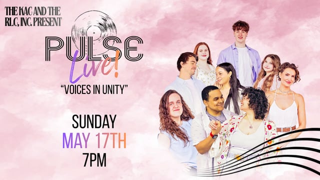 Academy Of Performing &amp; Creative Arts - May 17 @ the KAC-Pulse Live! Voices in Unity