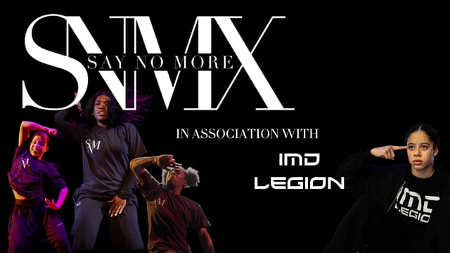 SNM X Limited - SNM X SAY NO MORE ft IMD Legion