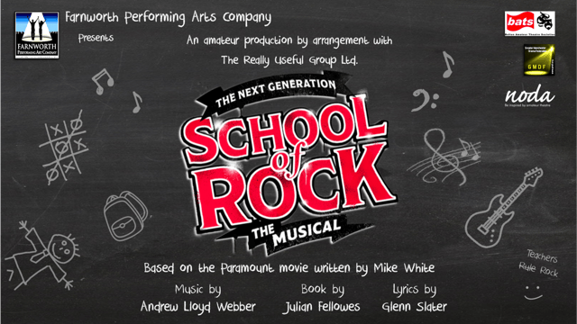 School of Rock the Musical - Farnworth Performing Arts Company