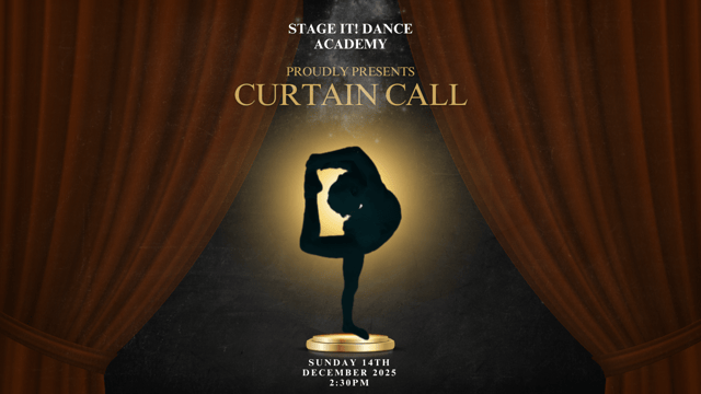 Curtain Call 2025 - Stage It! Dance Academy