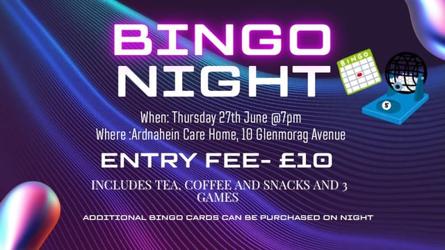 Ardnahein Fundraiser Bingo - Ardnahein Care Home