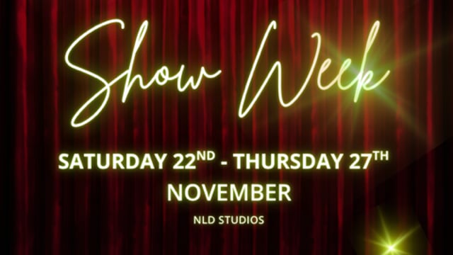 Next Level Dance - NLD SHOW WEEK - SATURDAY 22ND NOVEMBER
