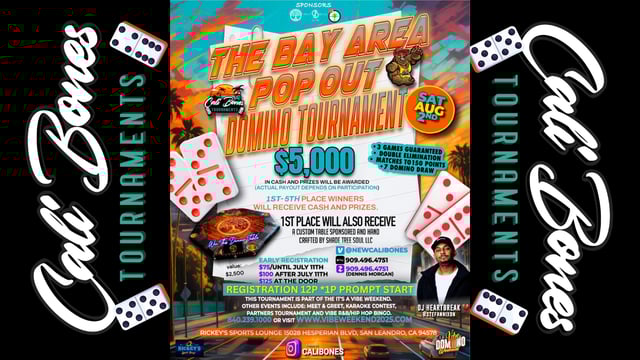 POP OUT DOMINO TOURNAMENT SATURDAY AUG. 2, 2025 12P - Cali Bones