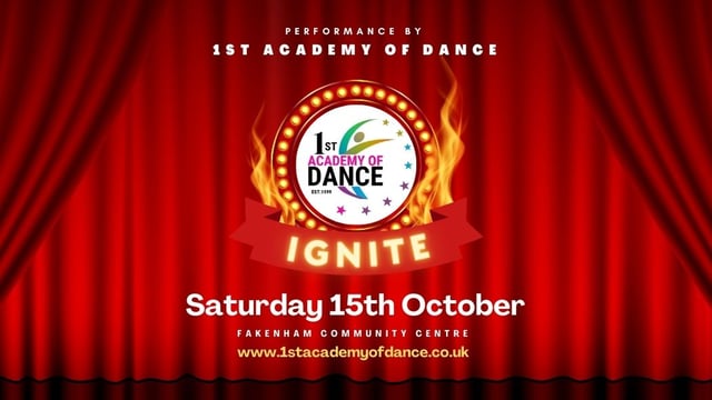 'IGNITE' - 1st Academy of Dance