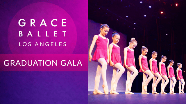 Grace Ballet Graduation Gala 2026 - Grace Ballet Los Angeles