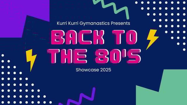 Kurri Kurri Gymnastics - Showcase 2025 - Kurri Kurri Community Services / Kurri Kurri Gymnastics