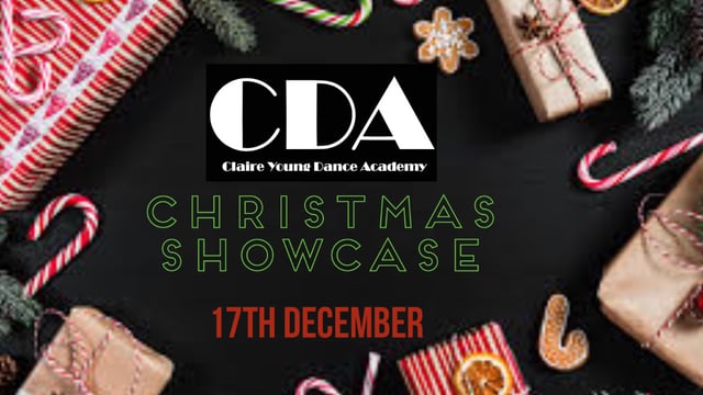 CDA Christmas Showcase 2022 - CDA - Claire Young Dance Academy