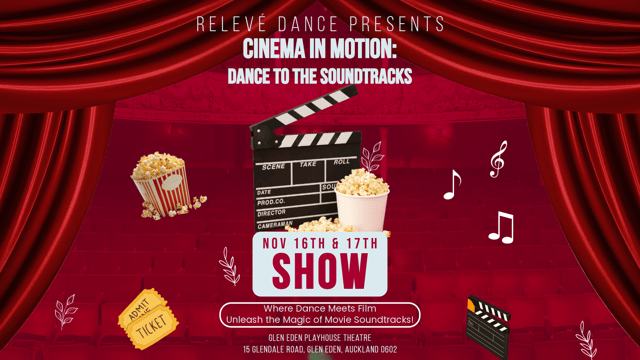 Releve Dance Studios Presents Cinema in Motion - Relevé Dance Studio