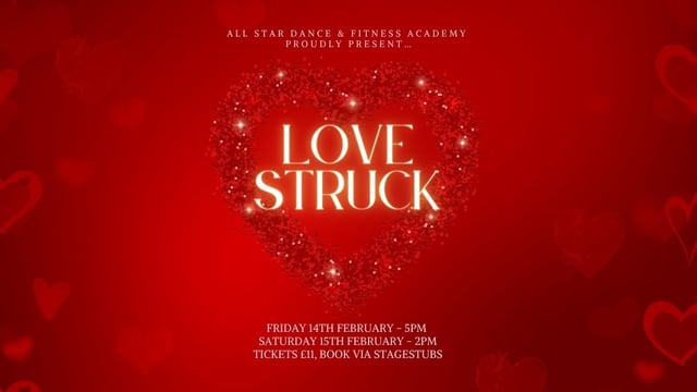 Lovestruck- All Star Dance & Fitness Academy Dance Show - All Star Dance & Fitness Academy
