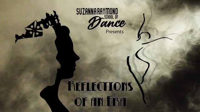 Refections of an Era - Suzanna Raymond School of Dance