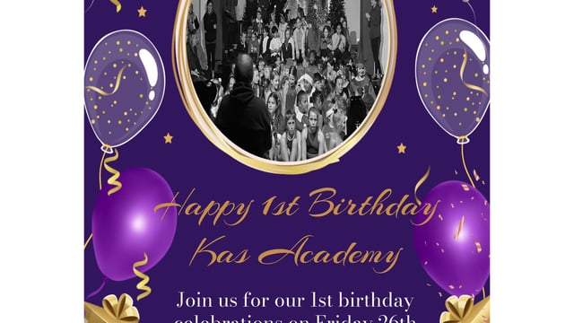 KASA 1st Birthday Party- Evening Event. - The KAS Academy