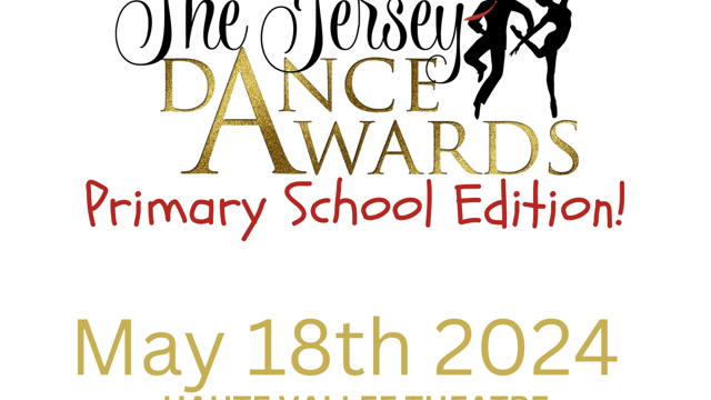 The Jersey Dance Awards- Primary School Edition 2024 - Jersey Dance Awards