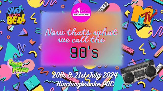 Now That's What We Call The 90's - On Stage Performing Arts