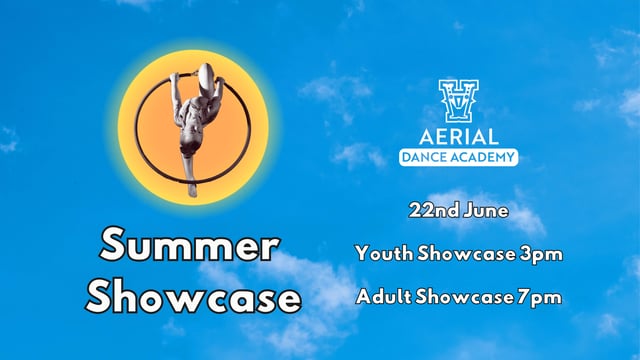 Summer Showcase - Aerial Dance Academy